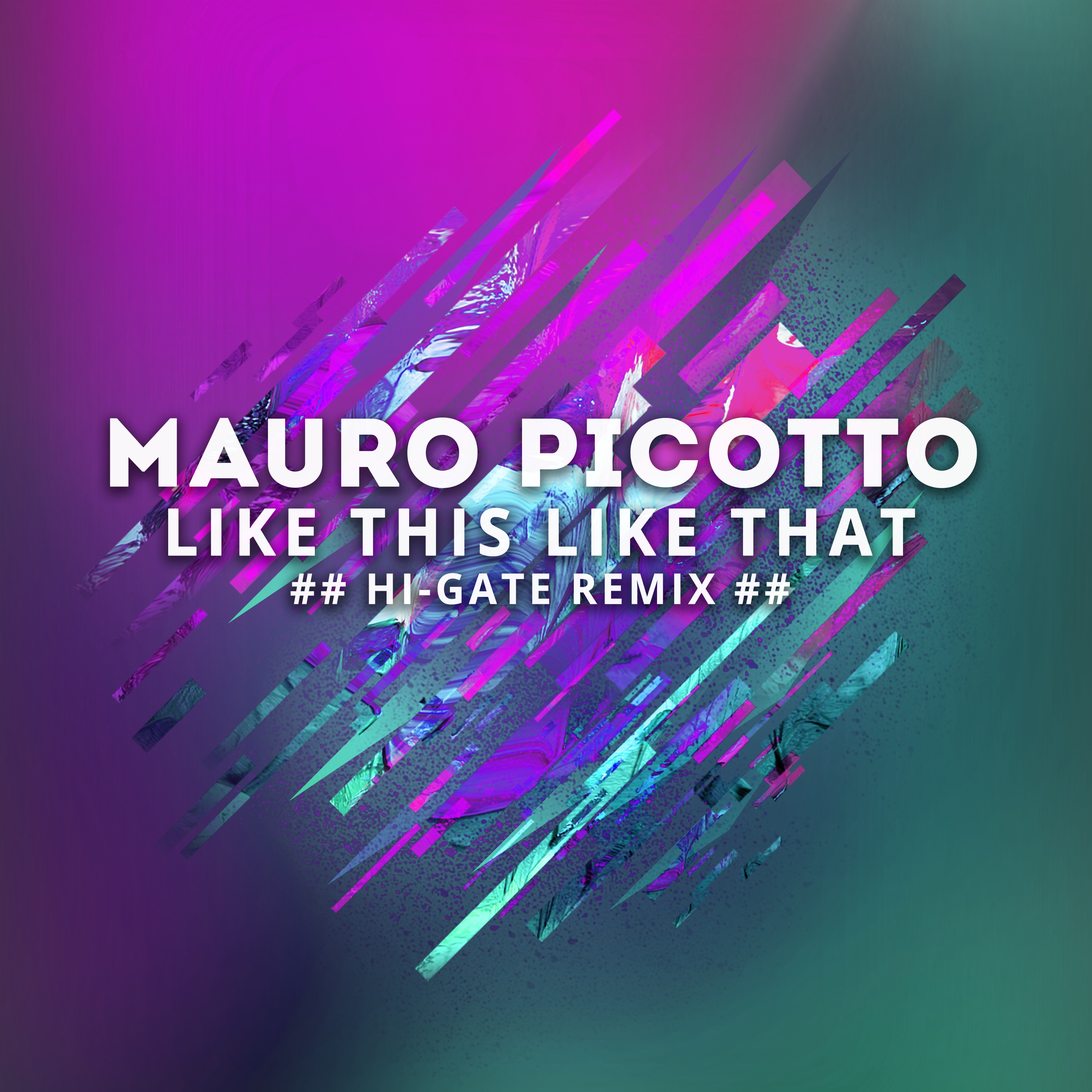 Like This Like That (Hi-Gate Remix) - Single album cover