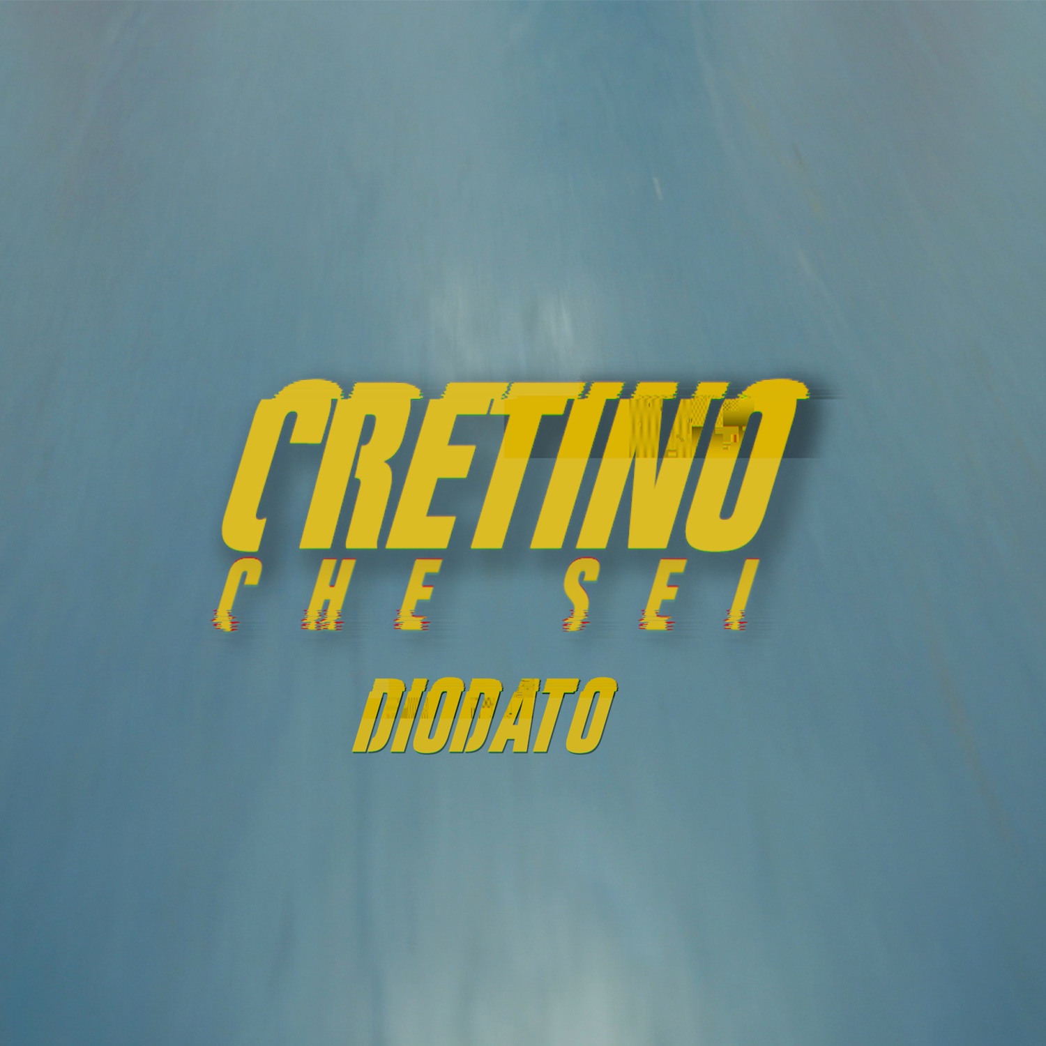 Cretino che sei - Single album cover