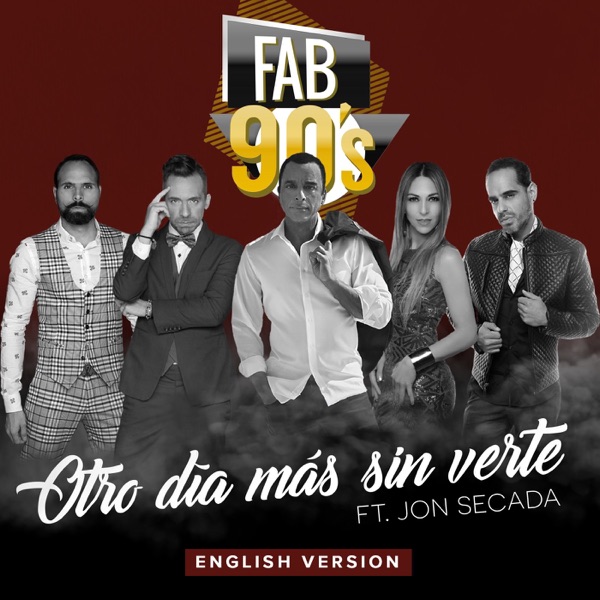 Otro Día Más Sin Verte (English Version) [feat. Jon Secada] - Single album cover