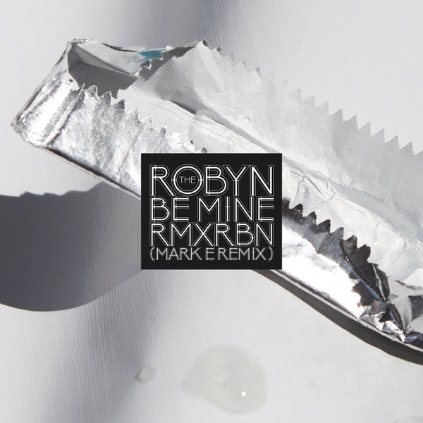 Be Mine (Mark E Remix) - Single album cover