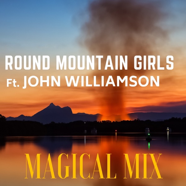 Magical Mix (feat. John Williamson) - Single album cover