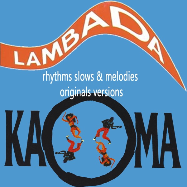 Kaoma Rhythms Slows & Melodies album cover