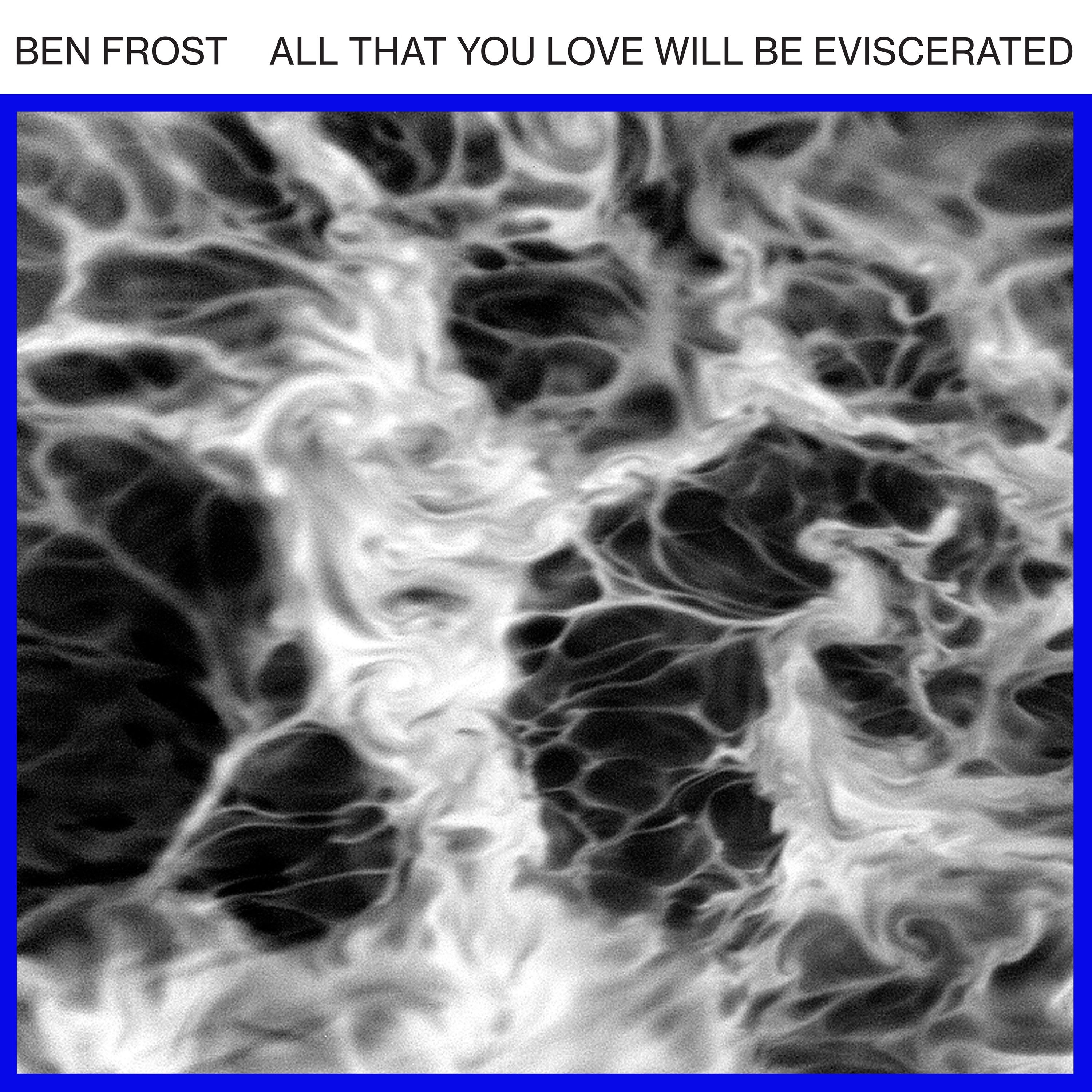 All That You Love Will Be Eviscerated - EP album cover