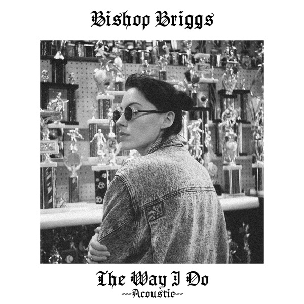 The Way I Do (Acoustic) - Single album cover