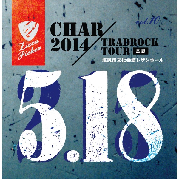 Zicca Picker'14, Vol. 10 (Live in Nagano) album cover
