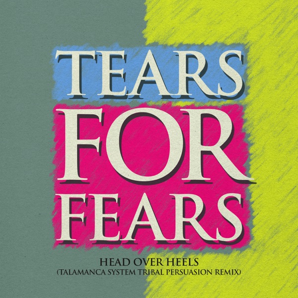Head Over Heels (Talamanca System Tribal Persuasion Remix) - Single album cover