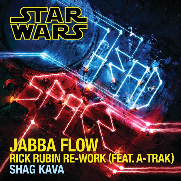 Jabba Flow (feat. A-Trak) [Rick Rubin Re-Work] - Single album cover