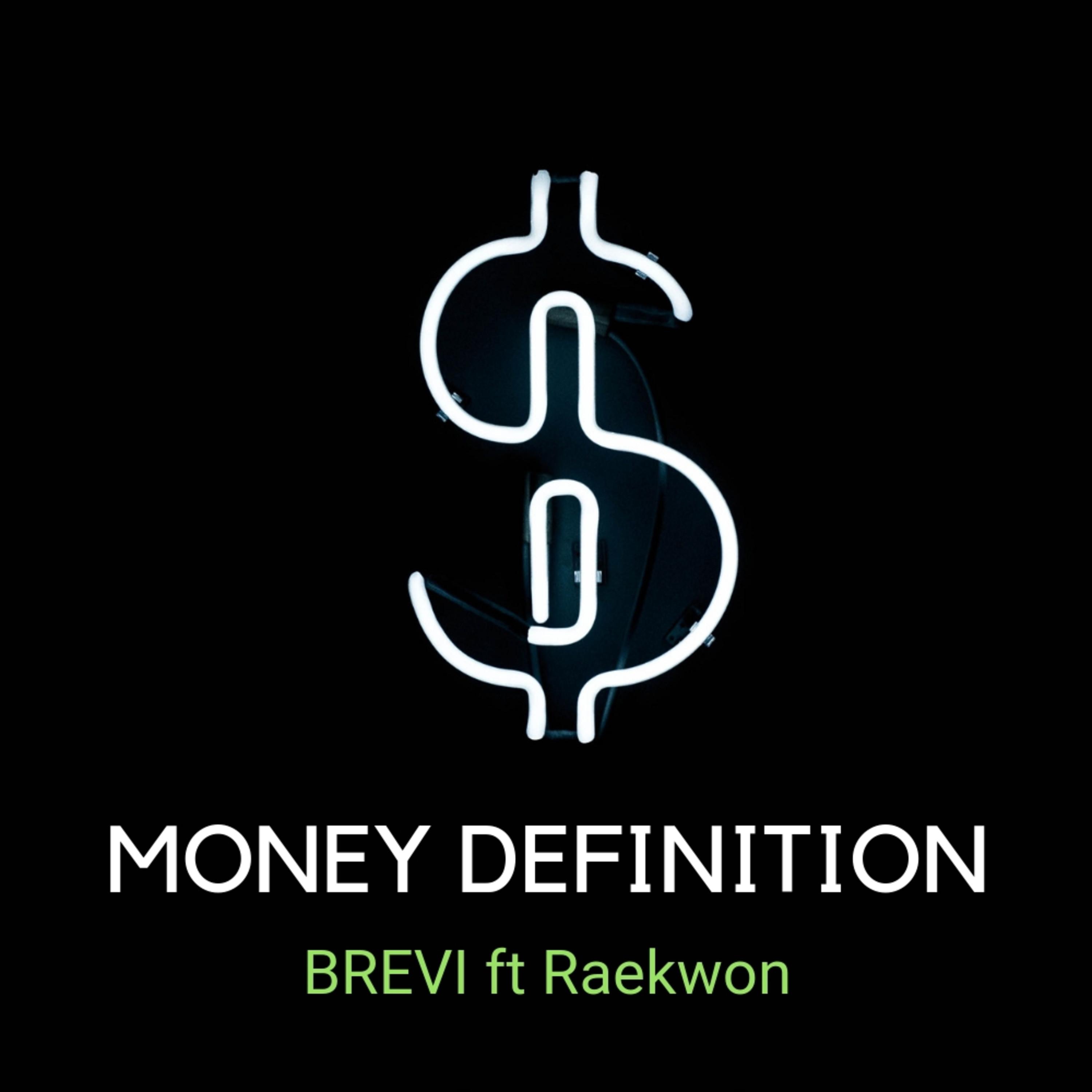 Money Definition (feat. Raekwon) - Single album cover