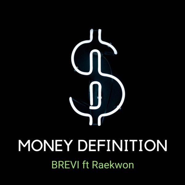 Money Definition (feat. Raekwon) - Single album cover