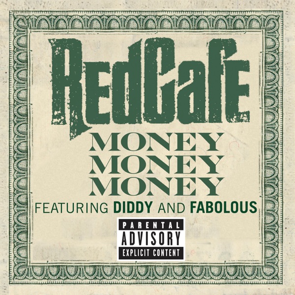 Money Money Money (feat. Diddy & Fabolous) - Single album cover