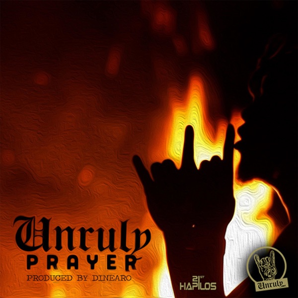 Unruly Prayer - Single album cover
