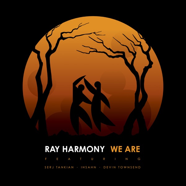 We Are (feat. Serj Tankian, Ihsahn & Devin Townsend) - Single album cover