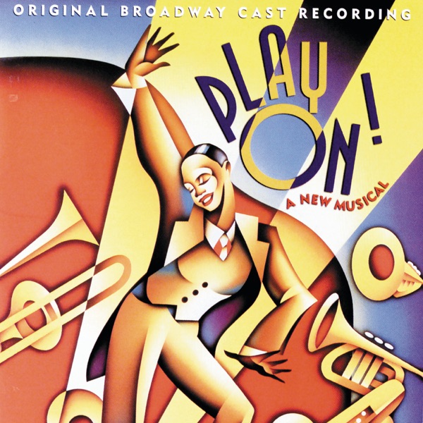 Play On! (Original Broadway Cast Recording) album cover
