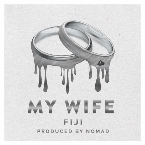 My Wife - Single album cover