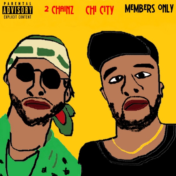 Members Only (feat. 2 Chainz) - Single album cover