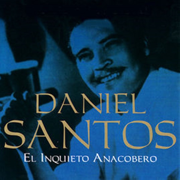El Inquieto Anacobero: Complete Sessions album cover
