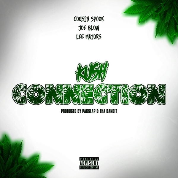 Kush Connection (feat. Joe Blow) [Remix] - Single album cover