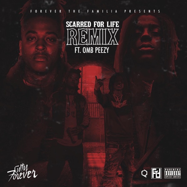 Scarred for Life (Remix) [feat. OMB Peezy] - Single album cover