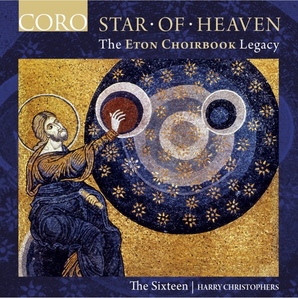 Star of Heaven - The Eton Choirbook Legacy album cover