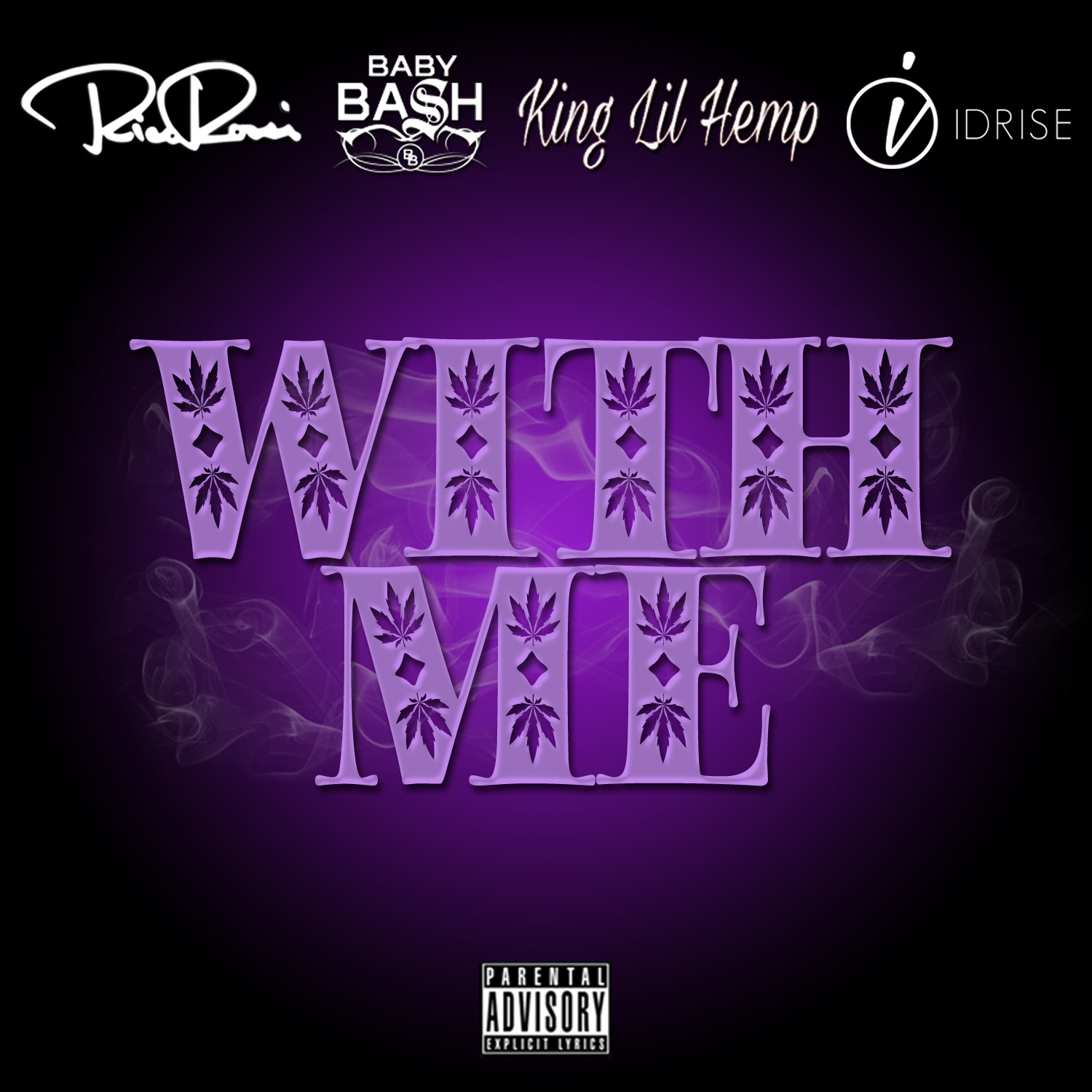 With Me (feat. Baby Bash, King Lil Hemp & Idrise) - Single album cover