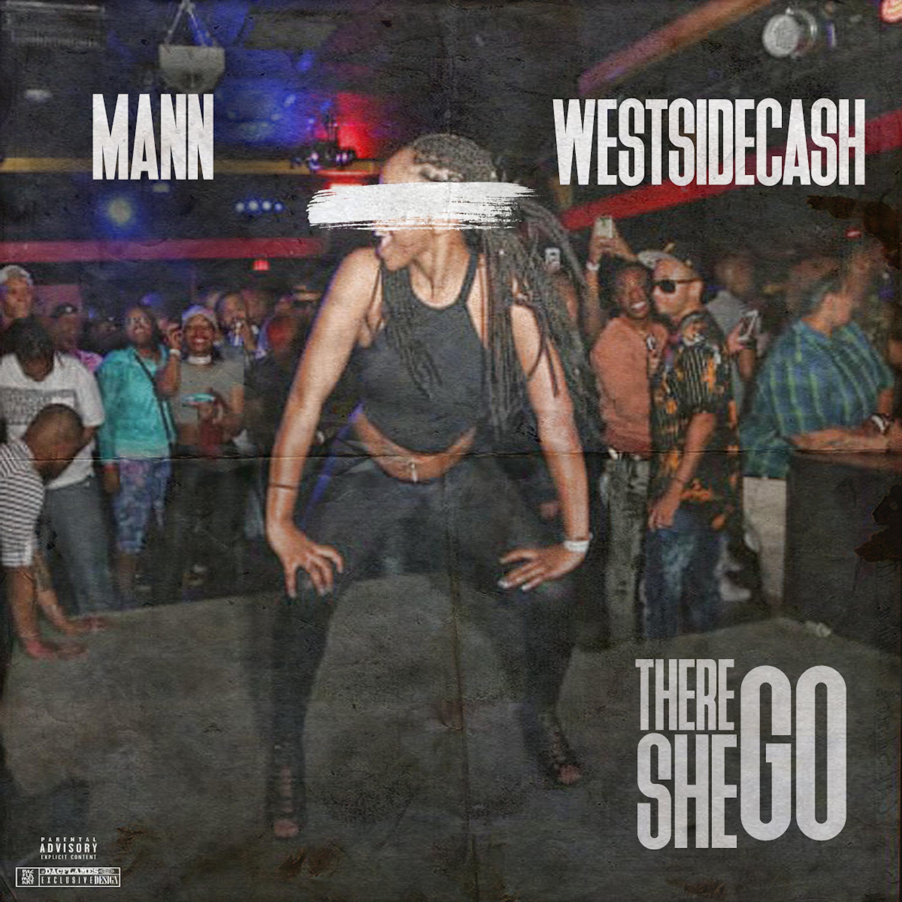 There She Go (feat. Mann) - Single album cover