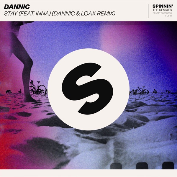 Stay (feat. INNA) [Dannic & LoaX Remix] - Single album cover
