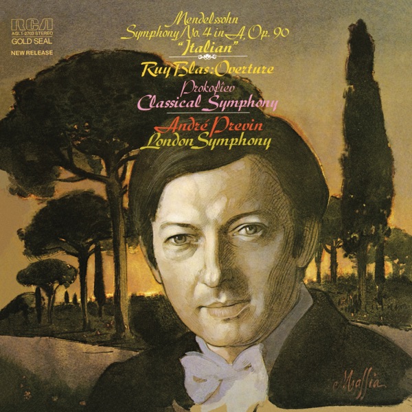 Mendelssohn: Symphony No. 4 in A Major, Op. 90 "Italian" & Prokoviev: "Classical" Symphony No. 1 in  album cover