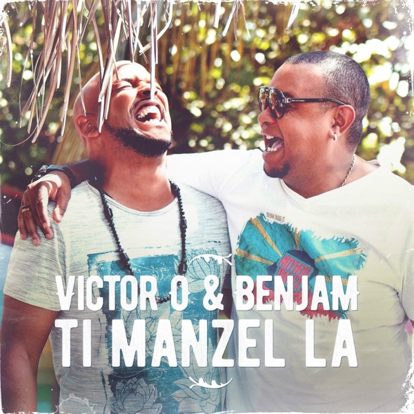 Ti manzel la - Single album cover