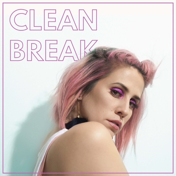 Clean Break - Single album cover