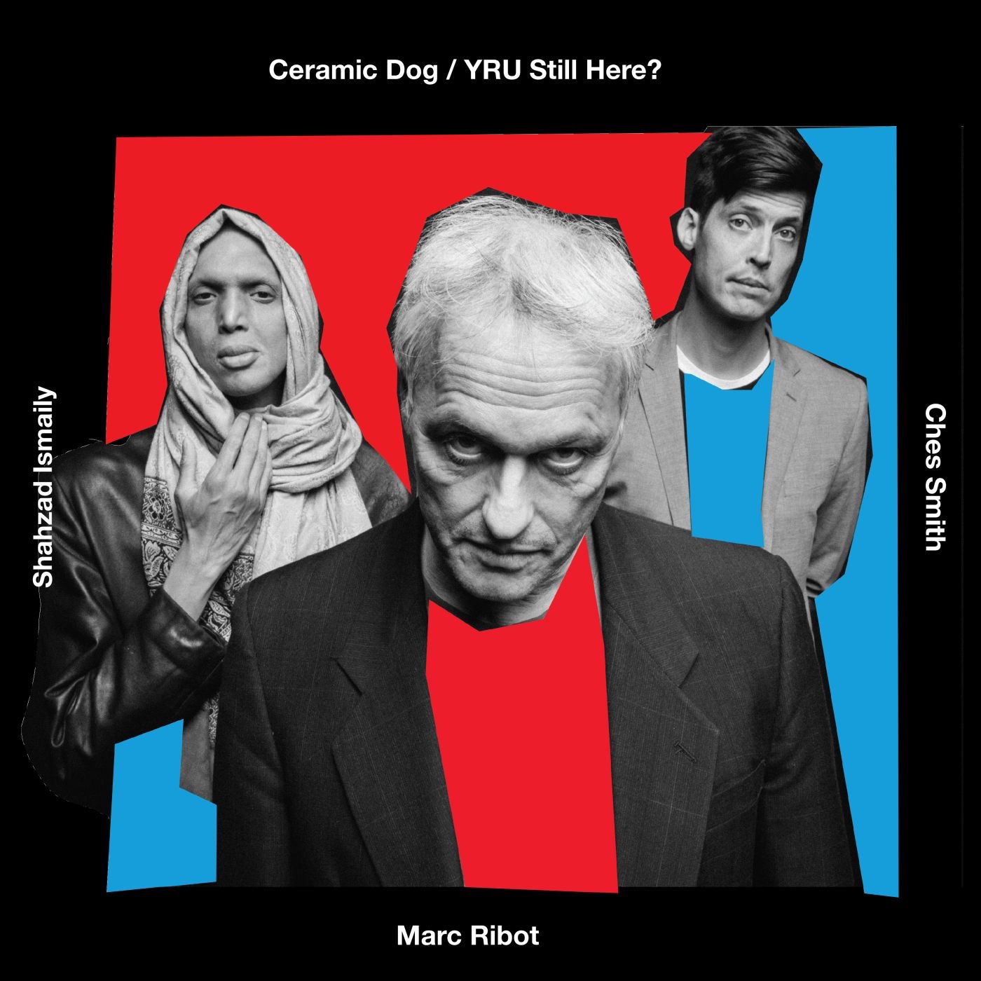 YRU Still Here? (feat. Marc Ribot) album cover