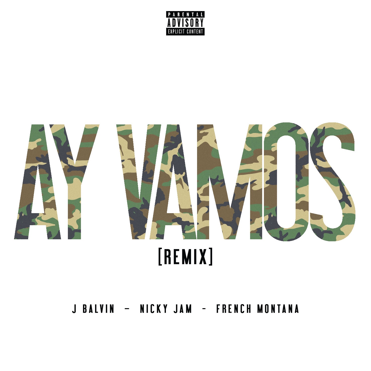 Ay Vamos (Remix) [feat. Nicky Jam & French Montana] - Single album cover