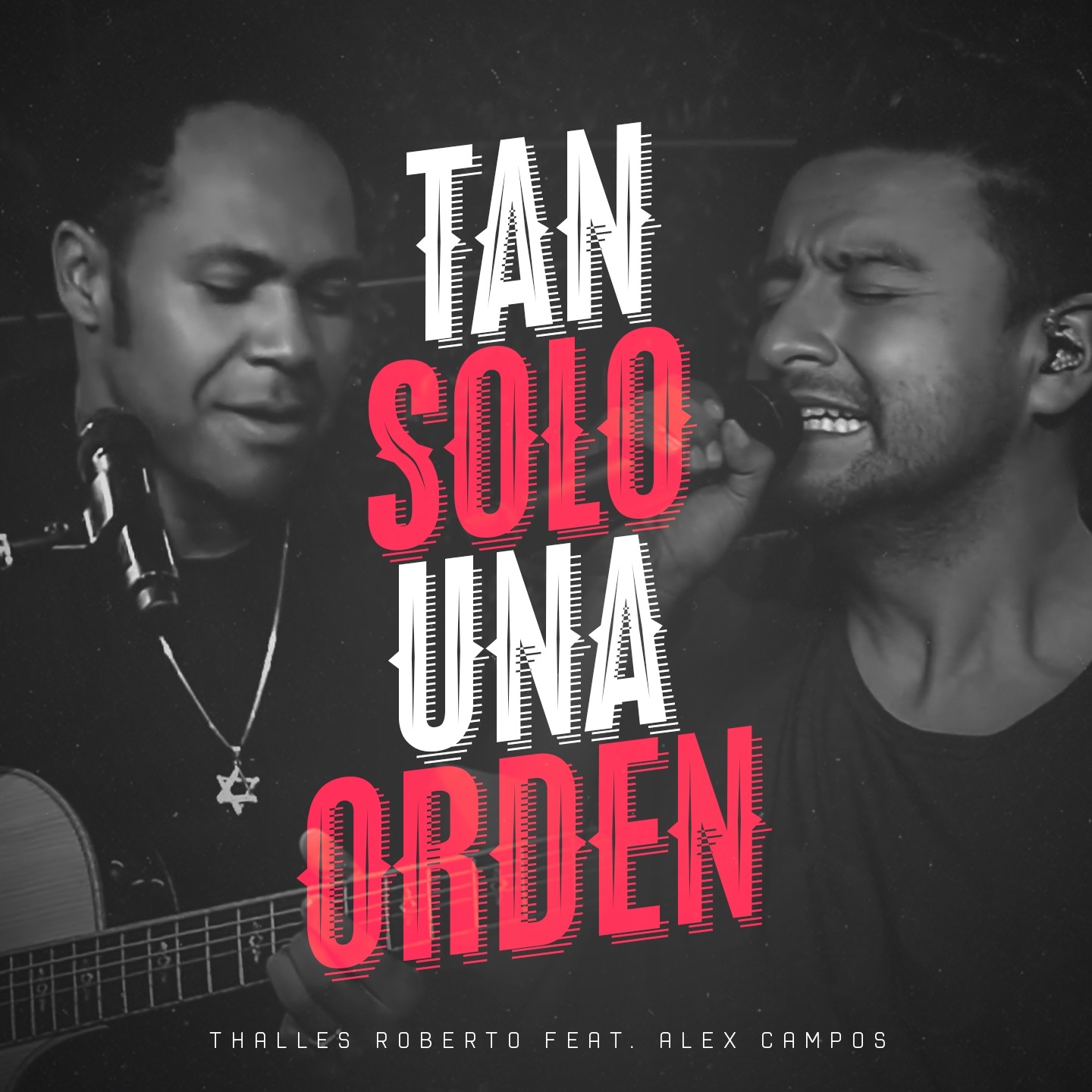 Tan Solo una Orden (feat. Alex Campos) - Single album cover
