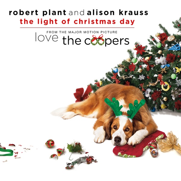 The Light of Christmas Day (From "Love the Coopers") - Single album cover