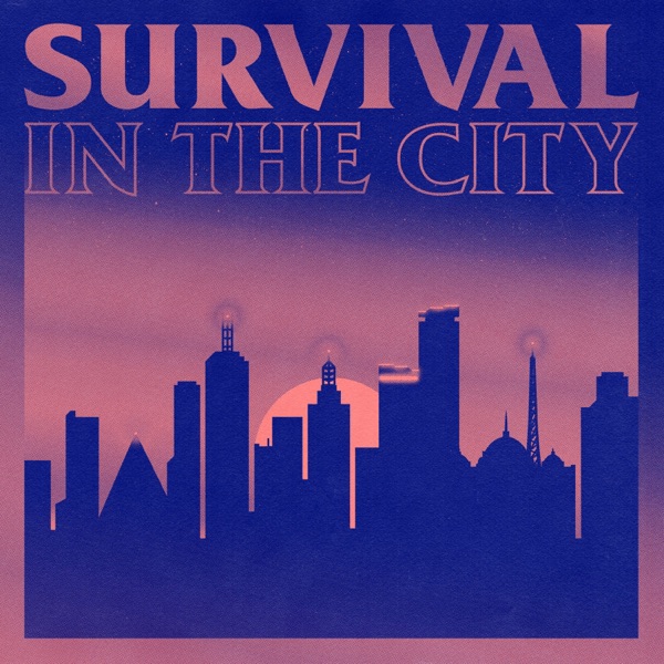 Survival in the City - Single album cover