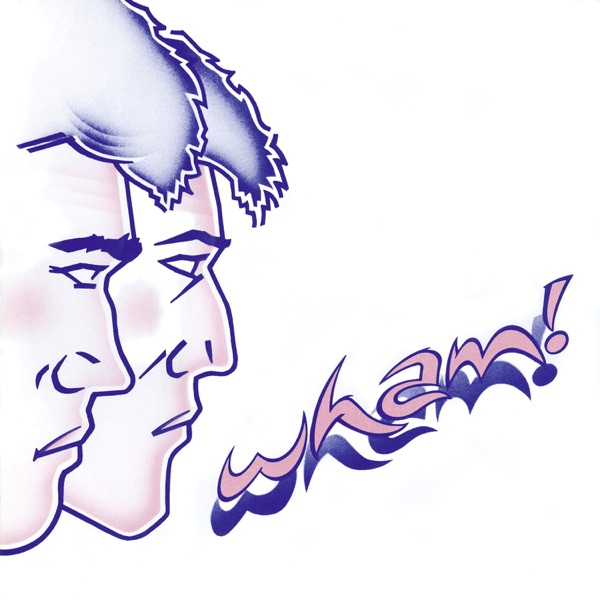 Wham Rap! (Enjoy What You Do?) - Single album cover