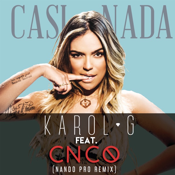 Casi Nada (Nando Pro Remix) [feat. CNCO] - Single album cover