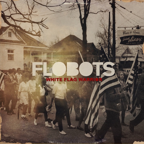 White Flag Warrior (feat. Tim McIlrath) - Single album cover