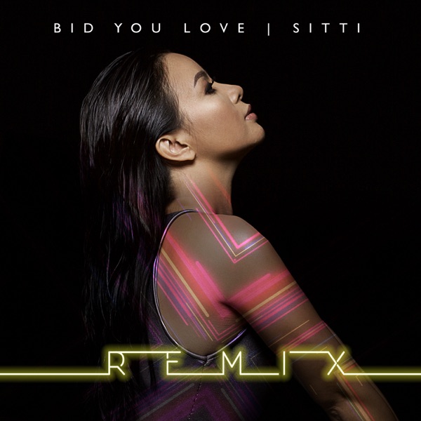 Bid You Love (Remix) - Single album cover