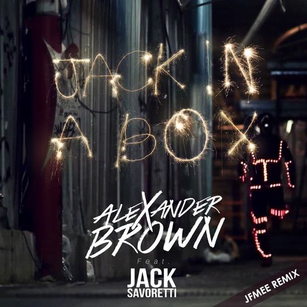 Jack In a Box (JFMee Remix) [feat. Jack Savoretti] - Single album cover
