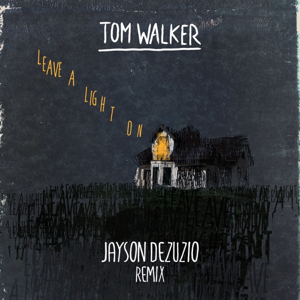 Leave a Light On (Jayson DeZuzio Remix) - Single album cover