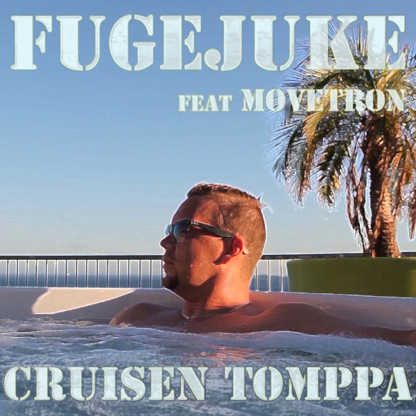 Cruisen Tomppa (feat. Movetron) - Single album cover