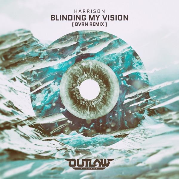 Blinding My Vision (Bvrn Remix) - Single album cover