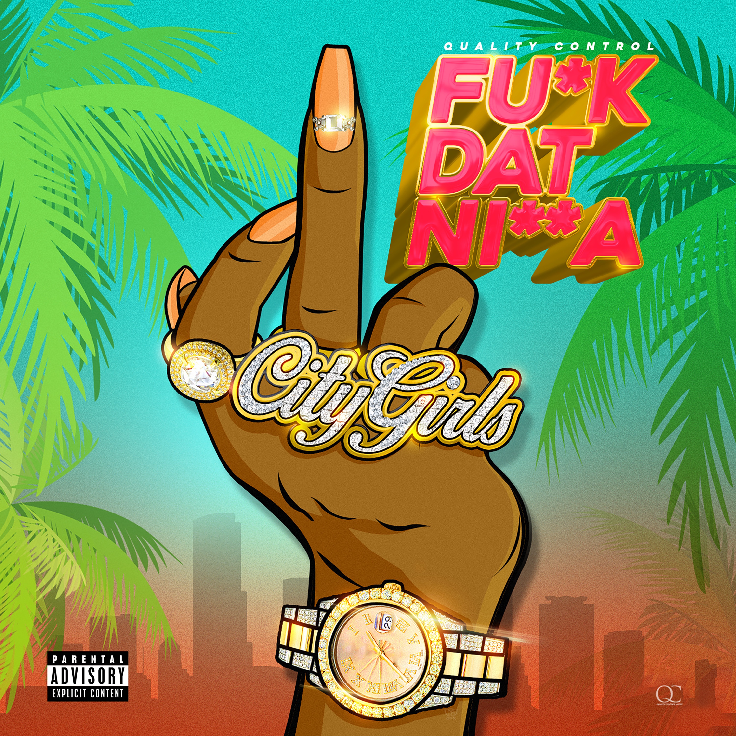 Fu*k Dat Ni**a - Single album cover