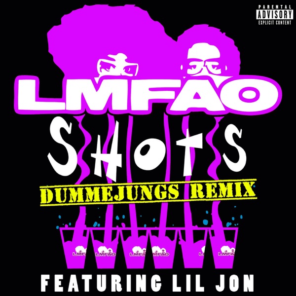 Shots (Dummejungs Remix) [feat. Lil Jon] - Single album cover