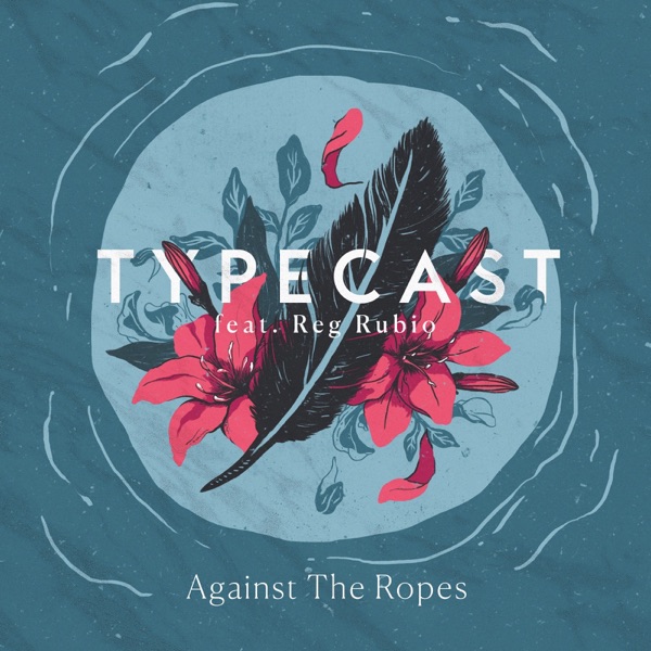 Against the Ropes (feat. Reg Rubio) - Single album cover