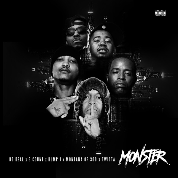Monster (feat. Montana of 300, G Count, Twista & Bump J) - Single album cover