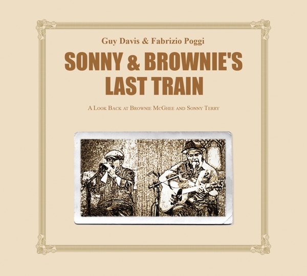 Sonny & Brownie's Last Train album cover