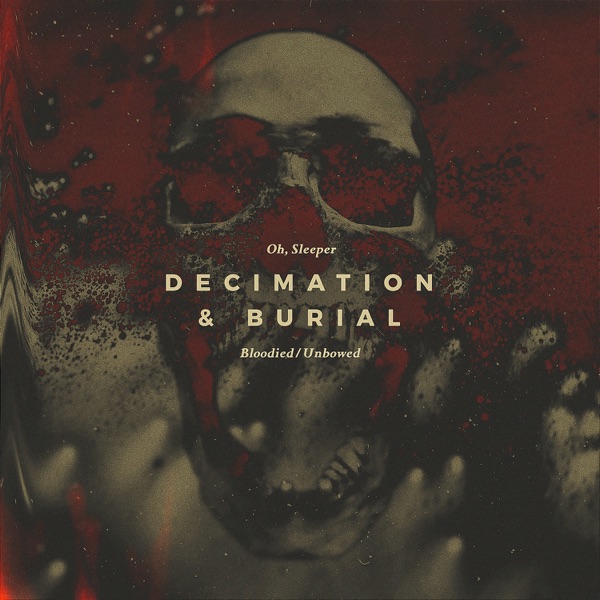 Decimation & Burial - Single album cover