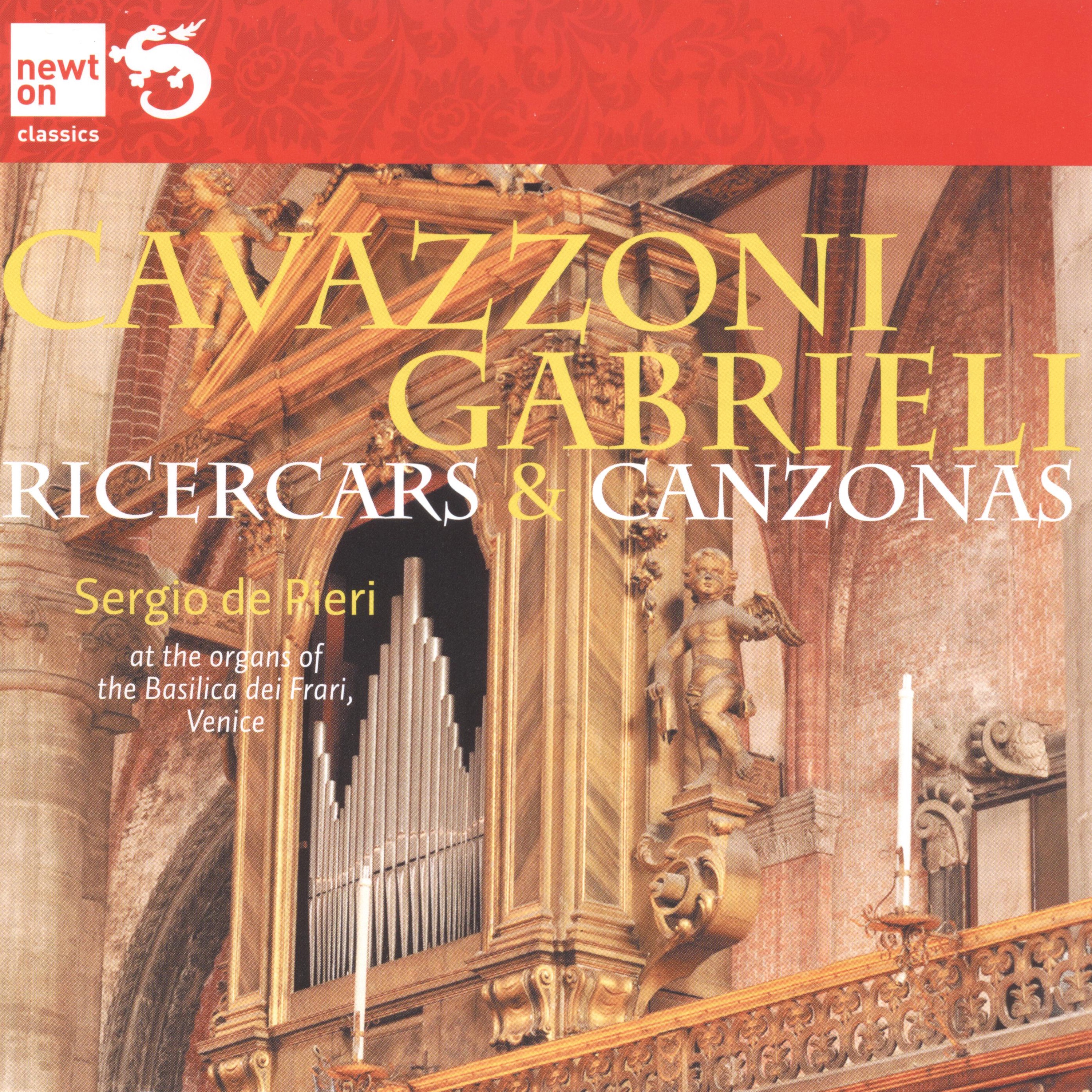 Cavazzoni & Gabrieli: Ricercars & Canzonas (At the Organ of the Basilica dei Frari, Venice) album cover