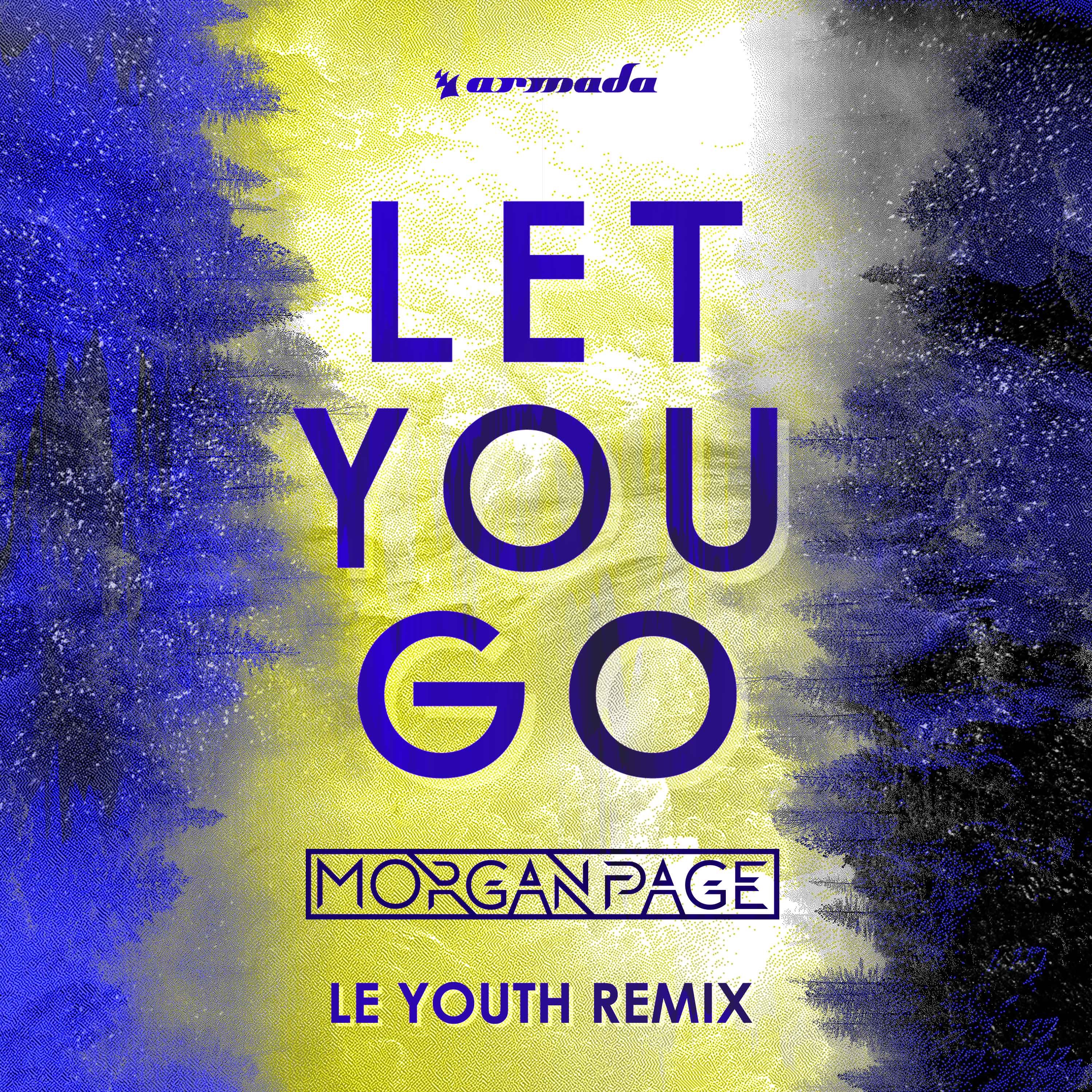 Let You Go (Le Youth Remix) - Single album cover
